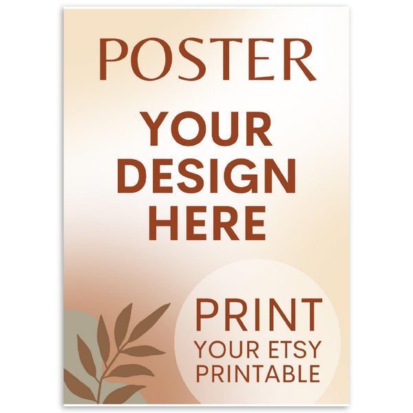 Custom Poster | Photo | Painting Printing, Print Your Design, Print Your Digital Download, Etsy Printable File Download Printing Services