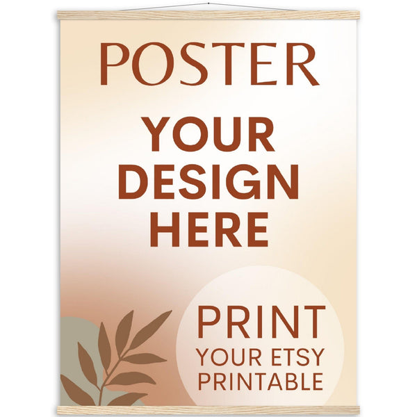 Custom Poster with Magnetic Wood Hanger Frame, Print Poster, Photo, Painting, Digital Art, Print Etsy Printable Download, Printing Services