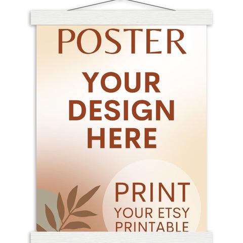 Custom Poster with Magnetic Wood Hanger Frame, Print Poster, Photo, Painting, Digital Art, Print Etsy Printable Download, Printing Services