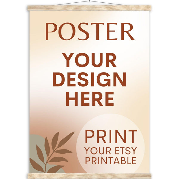 Custom Poster with Magnetic Wood Hanger Frame, Print Poster, Photo, Painting, Digital Art, Print Etsy Printable Download, Printing Services