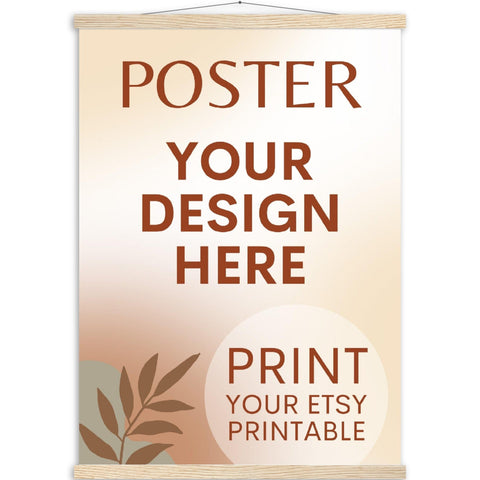 Custom Poster with Magnetic Wood Hanger Frame, Print Poster, Photo, Painting, Digital Art, Print Etsy Printable Download, Printing Services