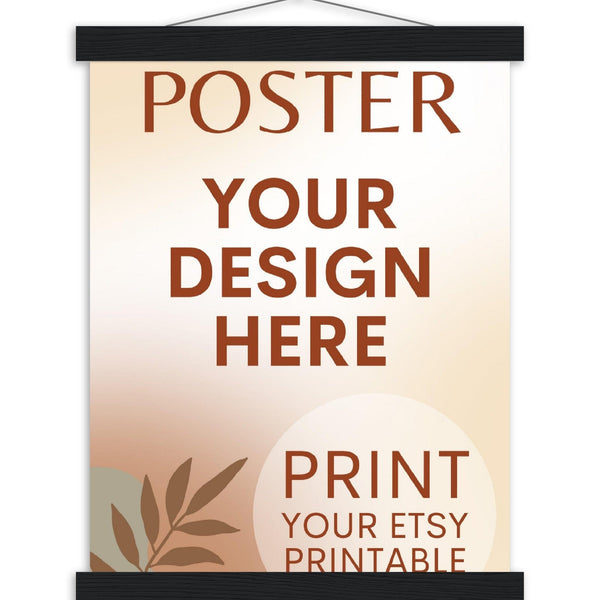 Custom Poster with Magnetic Wood Hanger Frame, Print Poster, Photo, Painting, Digital Art, Print Etsy Printable Download, Printing Services 27x35 cm / 11x14″ / black