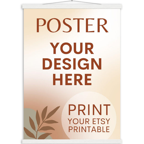 Custom Poster with Magnetic Wood Hanger Frame, Print Poster, Photo, Painting, Digital Art, Print Etsy Printable Download, Printing Services