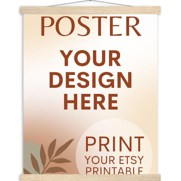 Custom Poster with Magnetic Wood Hanger Frame, Print Poster, Photo, Painting, Digital Art, Print Etsy Printable Download, Printing Services