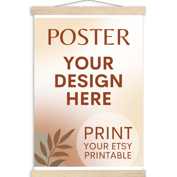 Custom Poster with Magnetic Wood Hanger Frame, Print Poster, Photo, Painting, Digital Art, Print Etsy Printable Download, Printing Services