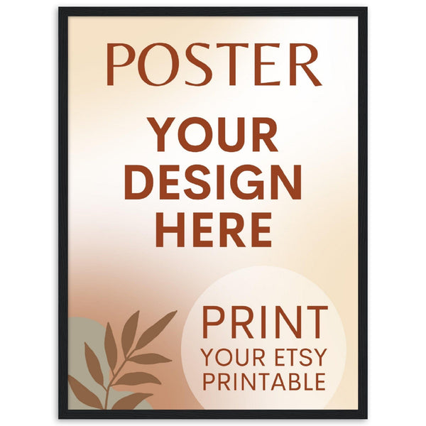Custom FRAMED Poster | Photo | Painting Printing, Print Your Design, Print Digital Download, Etsy Printable File Download Printing Services