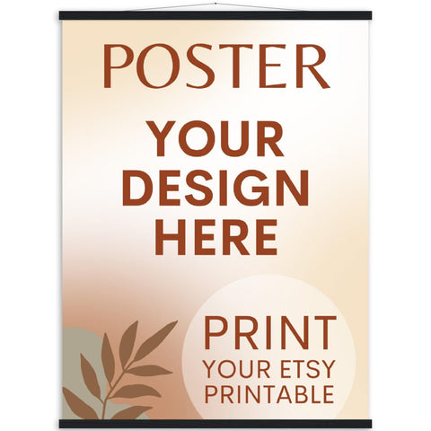 Custom Poster with Magnetic Wood Hanger Frame, Print Poster, Photo, Painting, Digital Art, Print Etsy Printable Download, Printing Services