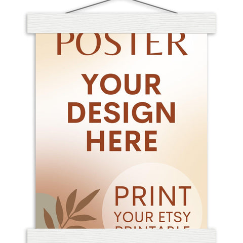 Custom Poster with Magnetic Wood Hanger Frame, Print Poster, Photo, Painting, Digital Art, Print Etsy Printable Download, Printing Services